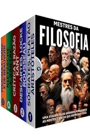 Mestres da Filosofia: BOX COM 5 LIVROS: Uma Jornada pelas Mentes que Moldaram o Pensamento Ocidental: De Sócrates a de Beauvoir: Mapeando a Evolução do Pensamento Filosófico - Ben Talbot