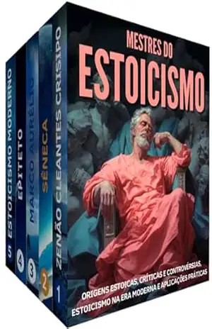 Mestres do Estoicismo: BOX COM 5 LIVROS: A vida e legado dos grandes estoicos: Origens estoicas, críticas e controvérsias, estoicismo na era moderna e aplicações práticas - Ben Talbot