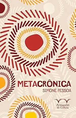 Metacrônica – Simone Pessoa