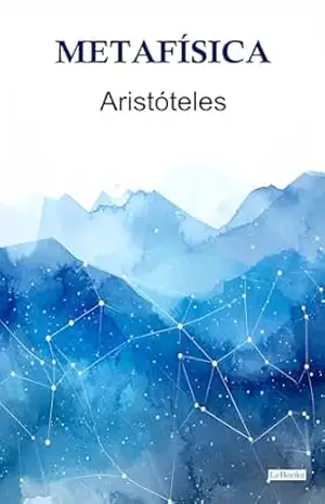 Metafísica – Aristóteles (Coleção Filosofia) – Aristóteles