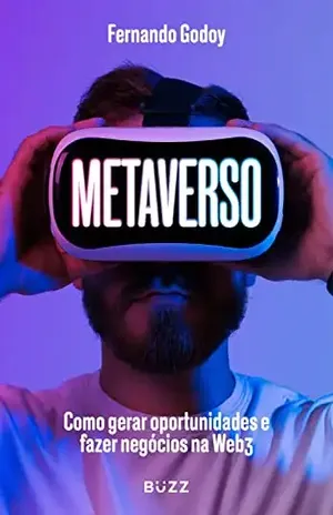 Metaverso: como gerar oportunidades a fazer negócios na Web3 – Fernando Godoy