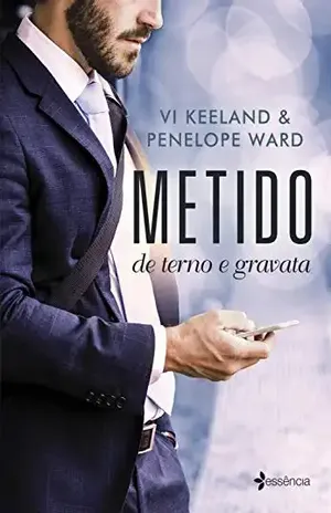 Metido de terno e gravata - Vi Keeland