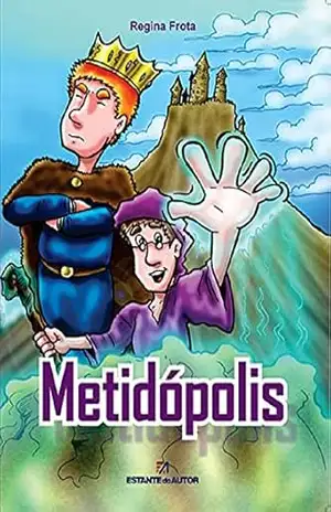 Metidópolis – Regina Frota
