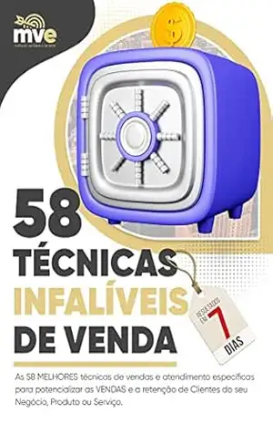 Método Vendedor de Elite: As 58 MELHORES técnicas de vendas e atendimento específicas para potencializar as VENDAS e a retenção de Clientes do seu Negócio, Produto ou Serviço. – Doism Educação  e Consultoria