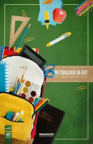 Metodologia da AEP – Uma abordagem reflexiva – AECEP