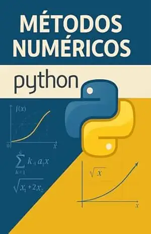 Métodos numéricos usando Python: Teoria e Prática - DANIEL ALVES DE BRITO