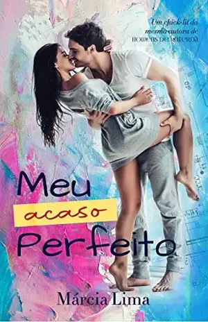 Meu Acaso Perfeito - Márcia Lima