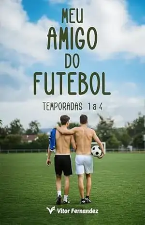 Meu Amigo do Futebol (Edição Nova): 1ª a 4ª Temporada – Vitor Fernandez