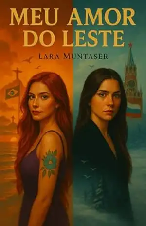 Meu Amor Do Leste – Lara Muntaser