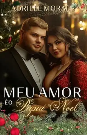 Meu amor é o Papai Noel – Adriele Moraes