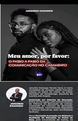 Meu Amor, Por Favor: O passo a passo da comunicação no casamento – Januário Kahango Panela Nova