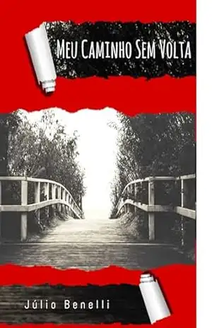 Meu Caminho sem Volta – Júlio Benelli