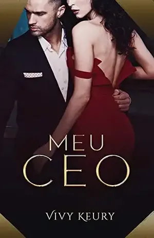 Meu CEO (Livro Único) – Vivy Keury