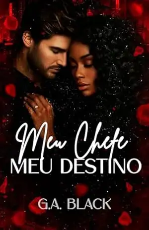 Meu chefe meu destino – G.A. Black