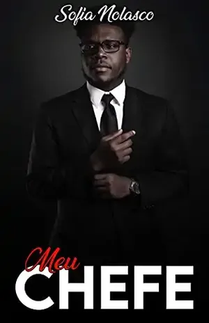 Meu Chefe - Sofia Nolasco