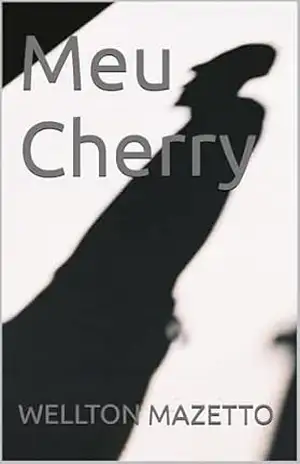 Meu Cherry – WELLTON MAZETTO