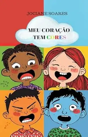 Meu Coração tem Cores - Jociane  Soares
