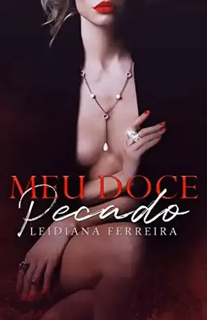 Meu Doce Pecado - Leidiana  Ferreira