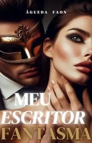 MEU ESCRITOR FANTASMA: OBCECADO POR ELA – SÉRIE FAMÍLIA IVANOV – ÁGUEDA FAON