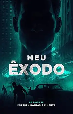 Meu êxodo – Emerson Dantas e Pimenta