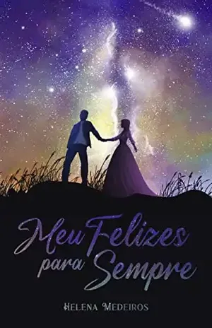 Meu Felizes para Sempre - Helena Medeiros