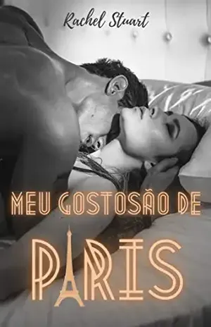 Meu Gostosão de Paris - Rachel Stuart