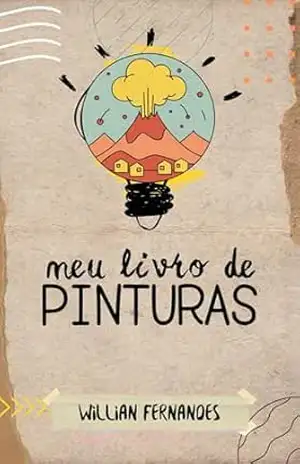 Meu Livro de Pinturas – Willian Lucas Fernandes