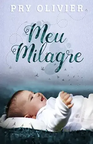 Meu milagre – Conto – Pry Olivier