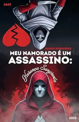 Meu Namorado é um Assassino: Herança Sangrenta – Cristhian Couto