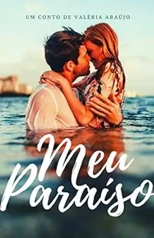 Meu Paraíso – Valéria  Araújo
