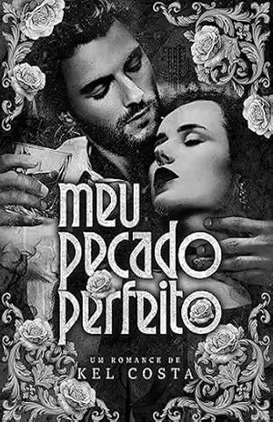 Meu Pecado Perfeito – Kel Costa
