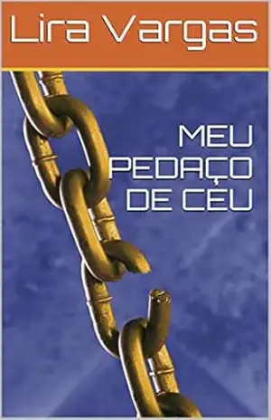 MEU PEDAÇO DE CÉU – Lira Vargas