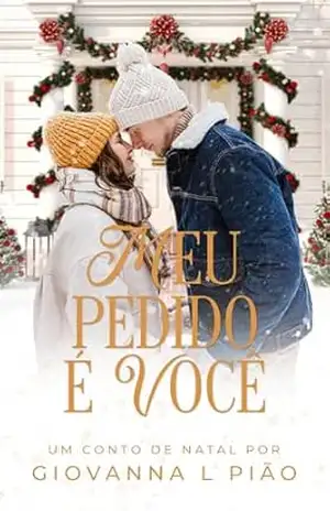 Meu Pedido é Você – Giovanna L Pião