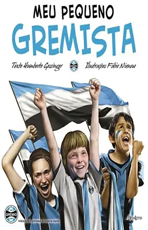 Meu pequeno gremista - Humberto Gessinger