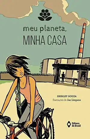 Meu planeta, minha casa (Histórias da Geografia) – Shirley Souza