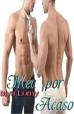 Meu por Acaso – Mya Lorny