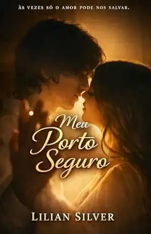 Meu Porto Seguro – Lilian Silver