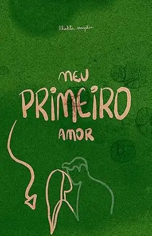 Meu primeiro amor – Thalita Seraphin