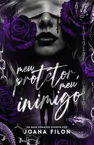 Meu protetor, Meu inimigo: O Stalker e a Cantora – Joana Filon