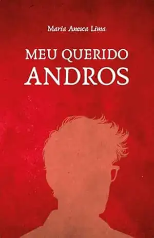 Meu querido Andros – Maria Anesca Lima