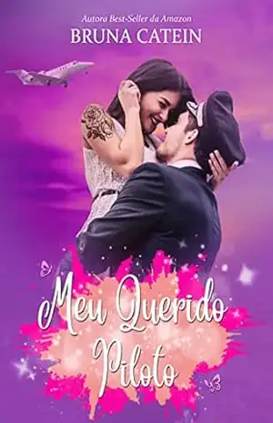 Meu Querido Piloto – Bruna Catein