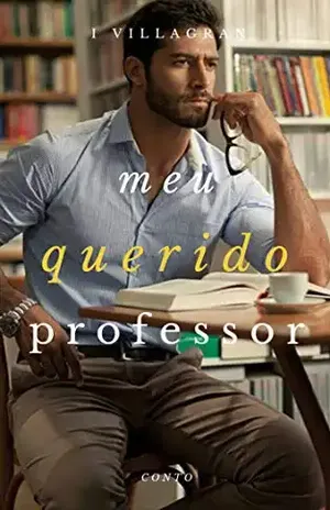 Meu Querido Professor – CONTO - I Villagran