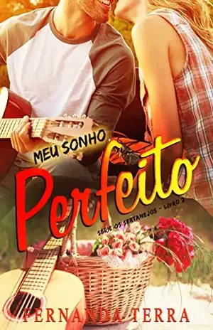 Meu Sonho Perfeito: Série Os Sertanejos – Livro 2 - Fernanda Terra