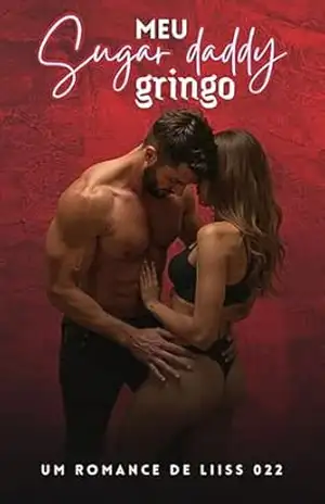 Meu Sugar Daddy Gringo - Liiss 022