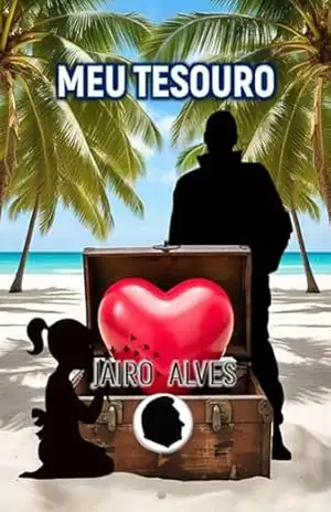 Meu Tesouro – Jairo Alves