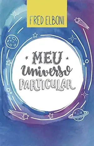 Meu universo particular - Fred Elboni