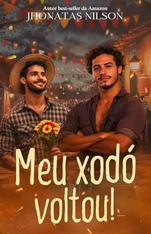 Meu Xodó Voltou! – Jhonatas Nilson