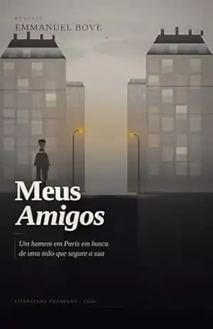 Meus Amigos – Emmanuel  Bove