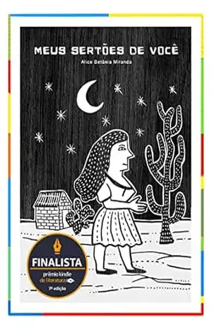 Meus sertões de você – Alice Betânia Miranda