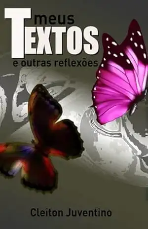 Meus Textos – Cleiton Juventino